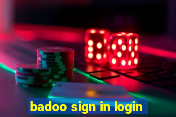 badoo sign in login